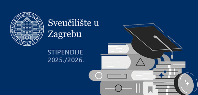 Natječaj za dodjelu stipendija Sveučilišta u Zagrebu za ak. god. 2025./2026.