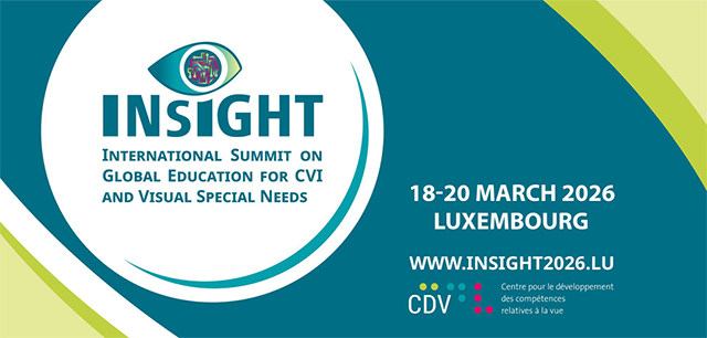Participation in the International Summit on Global Education for CVI and Visual Special Needs (InSight) Conference